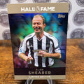 Topps 2026 Premier League Alan Shearer Hall of Fame. Mint Condition Rare HOF18