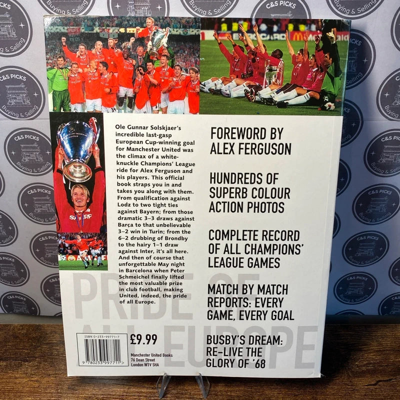 Manchester United Pride of All Europe 1999 Champions League Collectors Item Rare