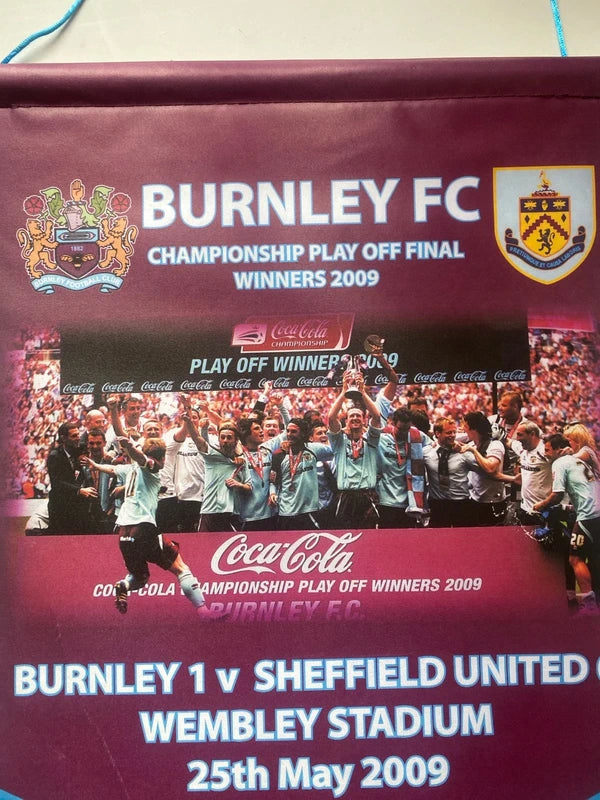 Burnley FC Football pennant championship playoff final winners 2009